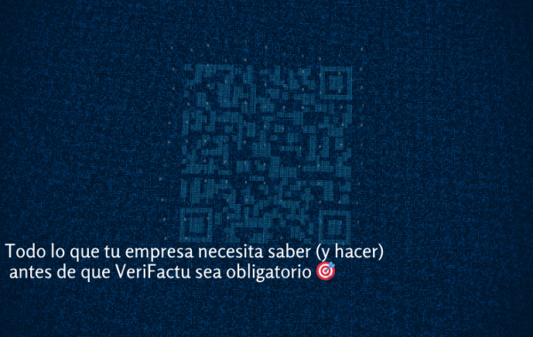 QR digital en tono azul con texto: “Todo lo que tu empresa necesita saber (y hacer) antes de que VeriFactu sea obligatorio 🎯”