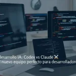 Pantallas de ordenador y portátil con códigos de programación mostrando el concepto de desarrollo con IA y comparación entre Codex y Claude